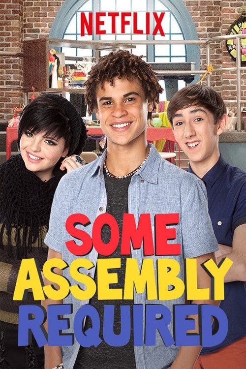 Póster de Some Assembly Required