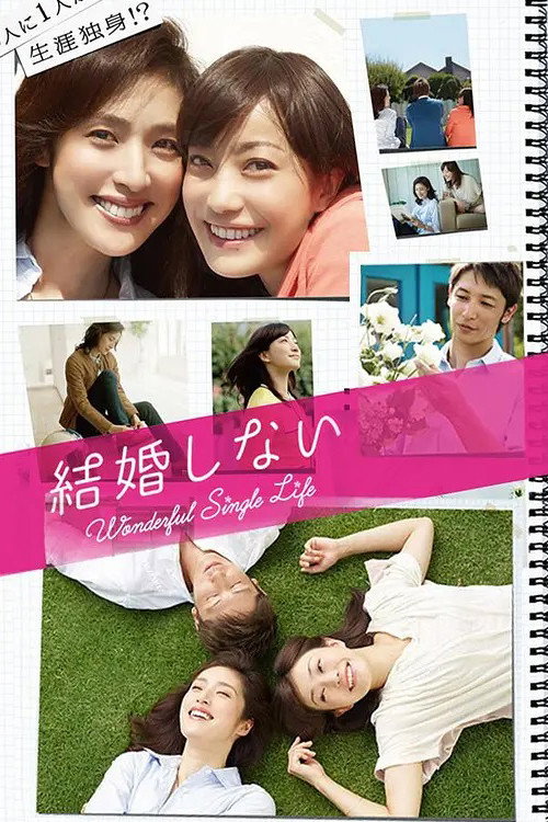 Locandina di Wonderful Single Life