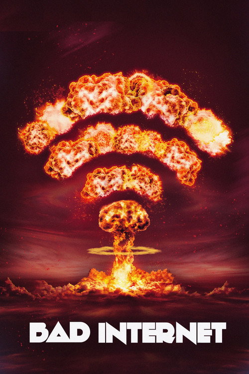 Póster de Bad Internet