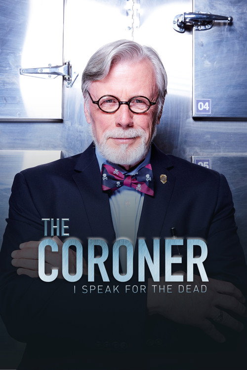 Póster de The Coroner: I Speak for the Dead