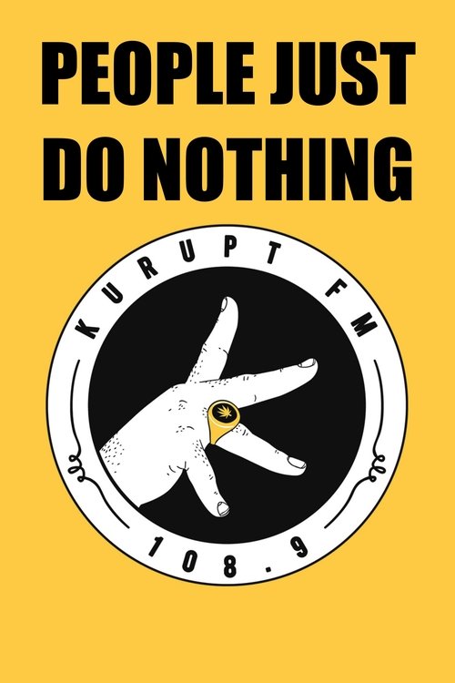 Póster de People Just Do Nothing