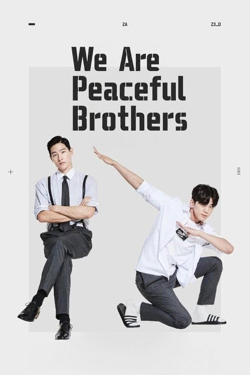 Póster de We Are Peaceful Brothers
