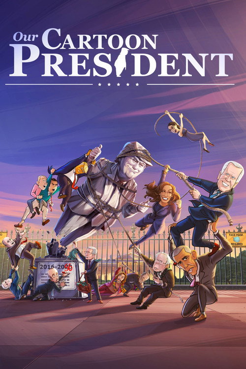 Locandina di Our Cartoon President