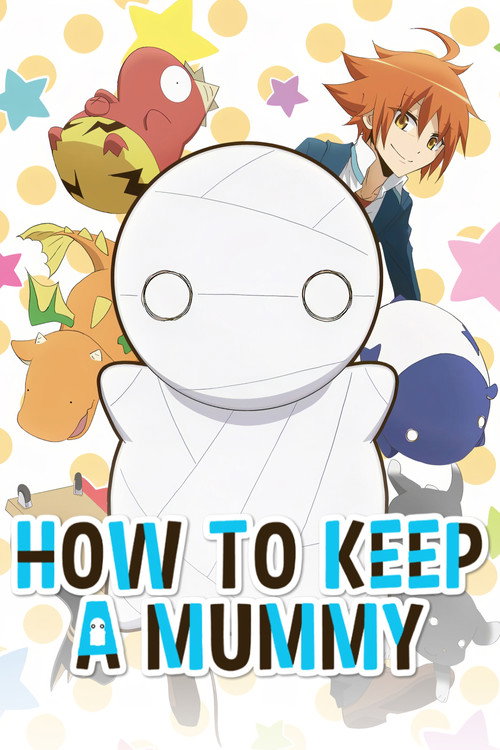 Póster de How to Keep a Mummy