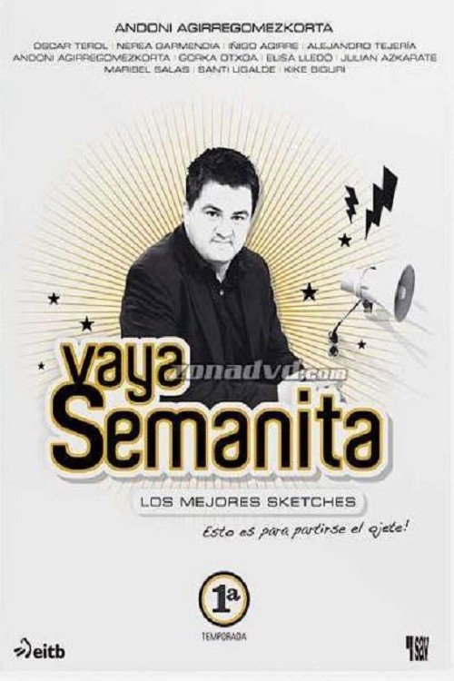 Póster de Vaya Semanita