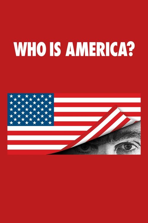 Póster de Who Is America?