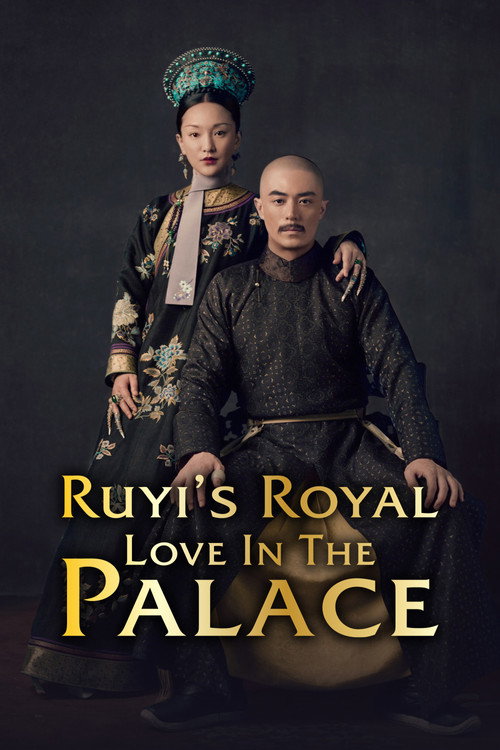 Póster de Ruyi's Royal Love in the Palace