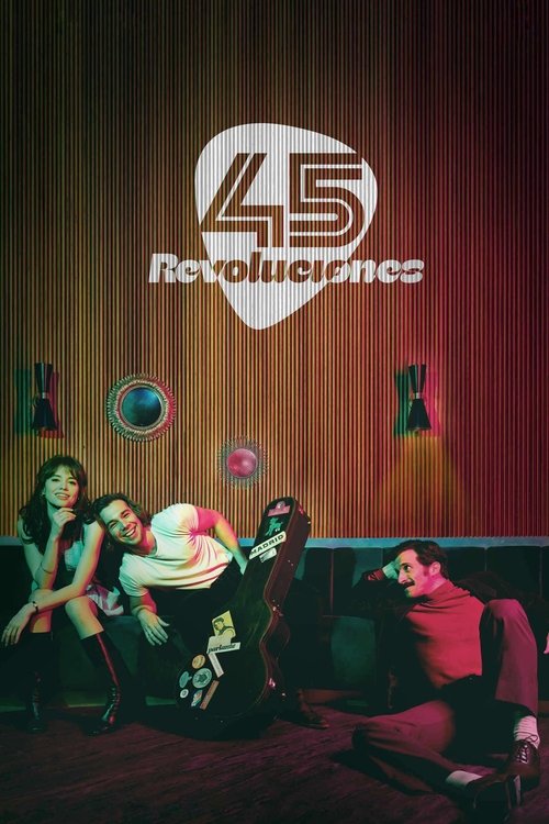 Póster de 45 Revoluciones
