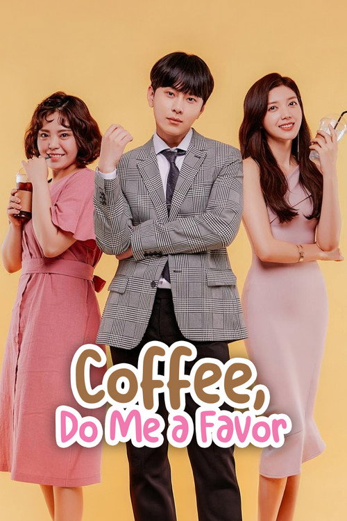 Póster de Coffee, Do Me a Favor