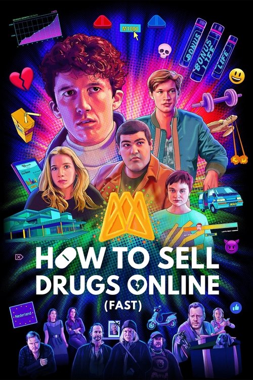 Póster de Cómo vender drogas online (a toda pastilla)