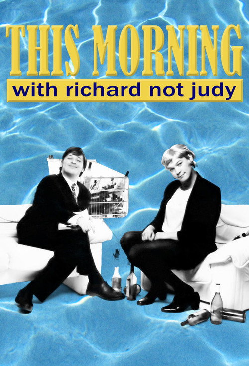 Locandina di This Morning with Richard Not Judy