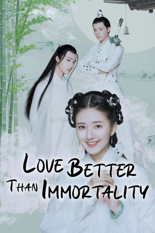Póster de Love Better Than Immortality
