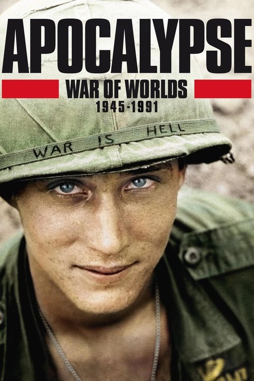 Póster de Apocalypse: War of Worlds (1945-1991)