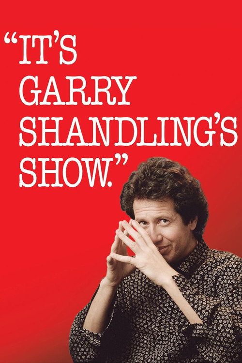 Locandina di It's Garry Shandling's Show